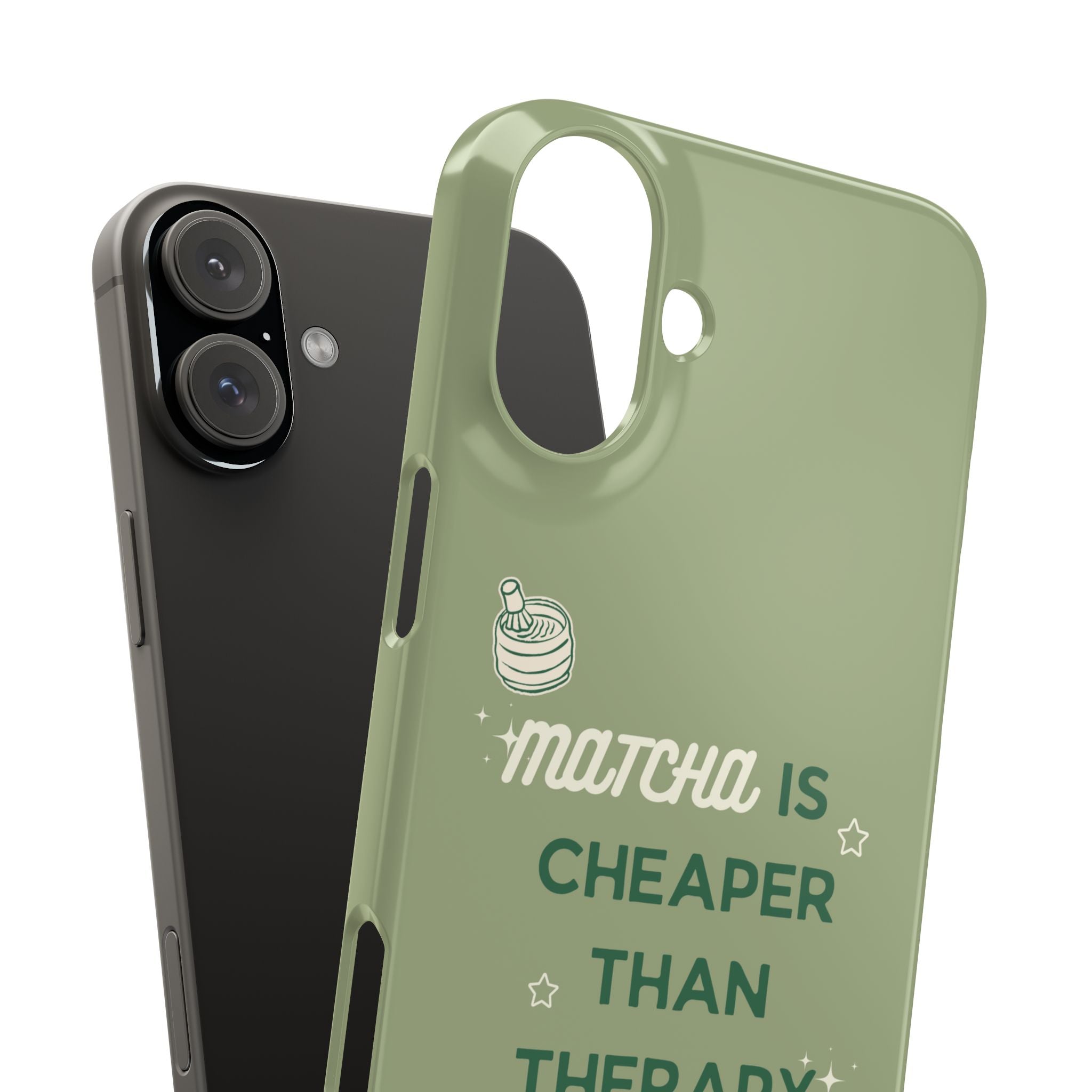 Matcha is Cheaper than Therapy | Iphone Case