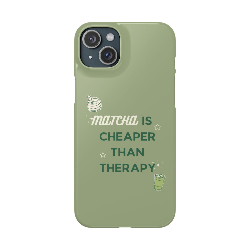 Matcha is Cheaper than Therapy | Iphone Case