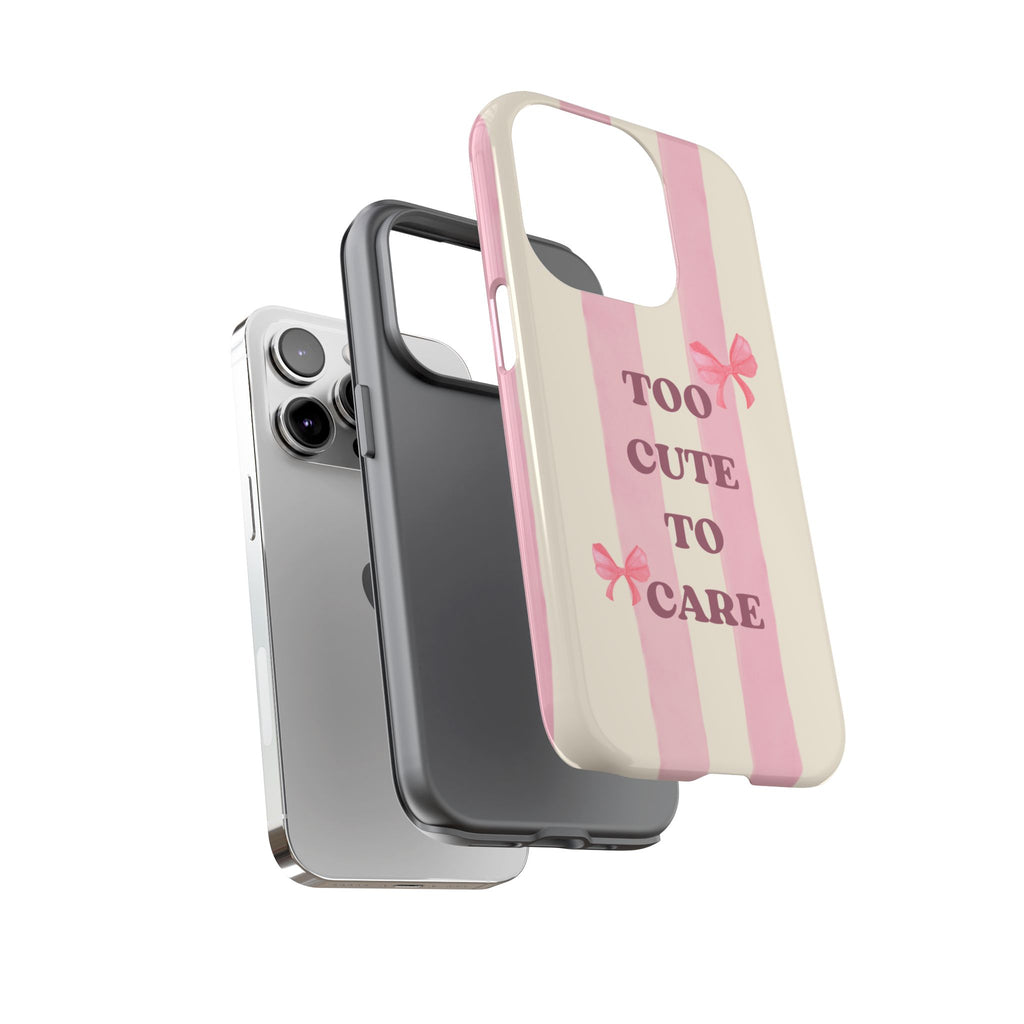 Phone Case – "Too Cute To Care" Pink Stripes & Bows Protective Case
