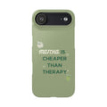 Matcha is Cheaper than Therapy | Iphone Case