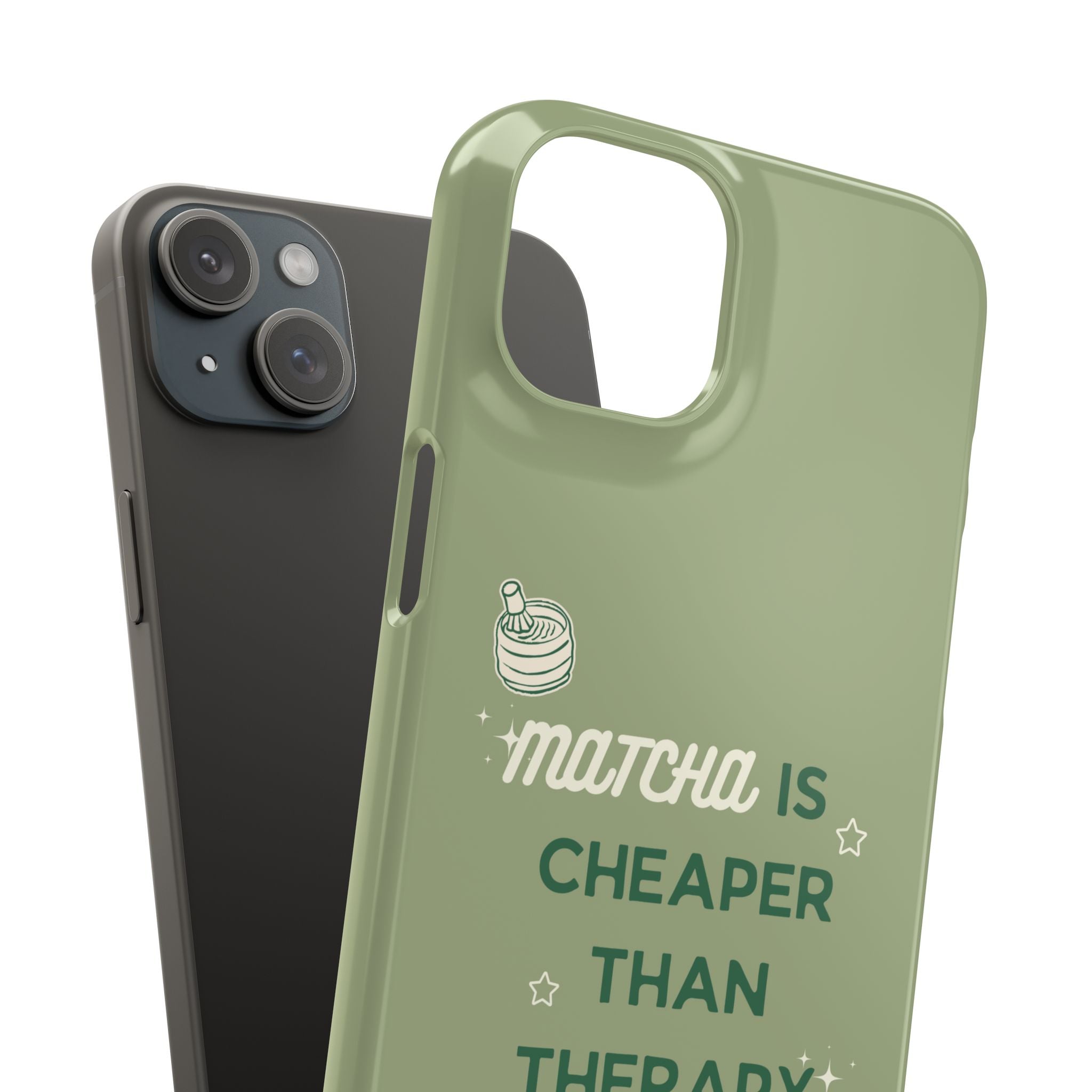 Matcha is Cheaper than Therapy | Iphone Case