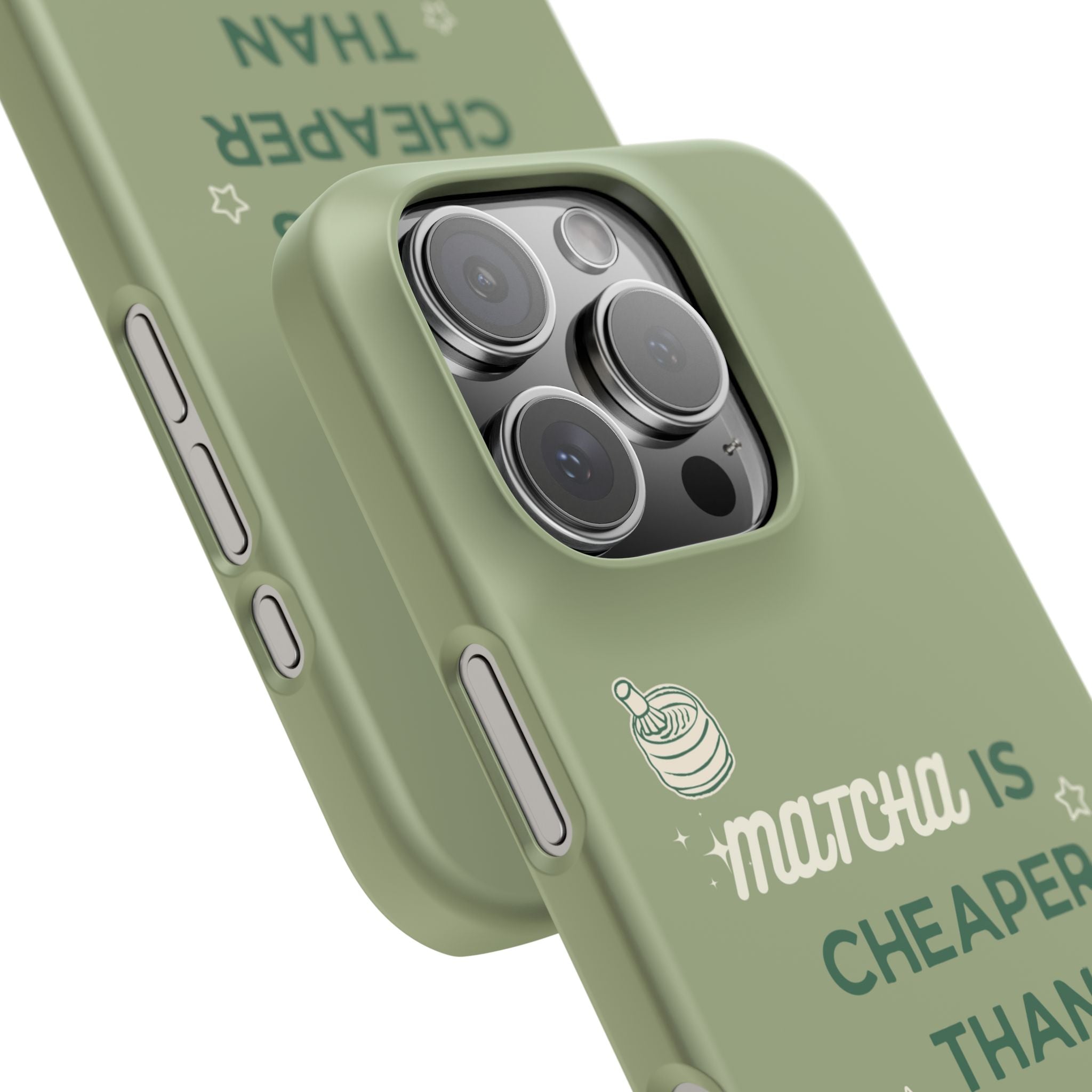 Matcha is Cheaper than Therapy | Iphone Case