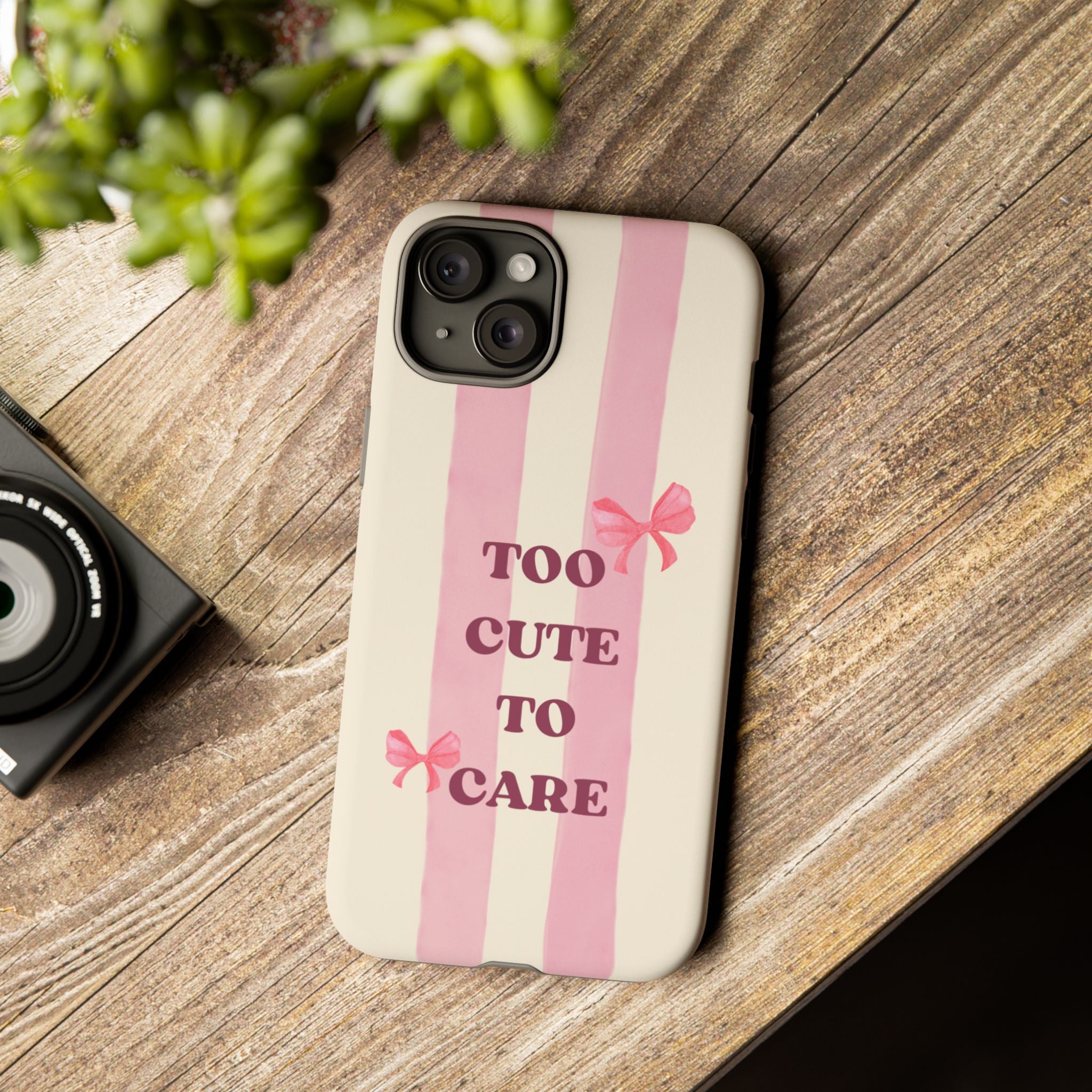 Phone Case – "Too Cute To Care" Pink Stripes & Bows Protective Case
