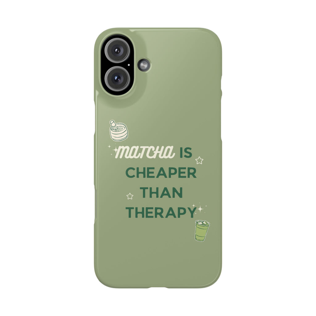 Matcha is Cheaper than Therapy | Iphone Case