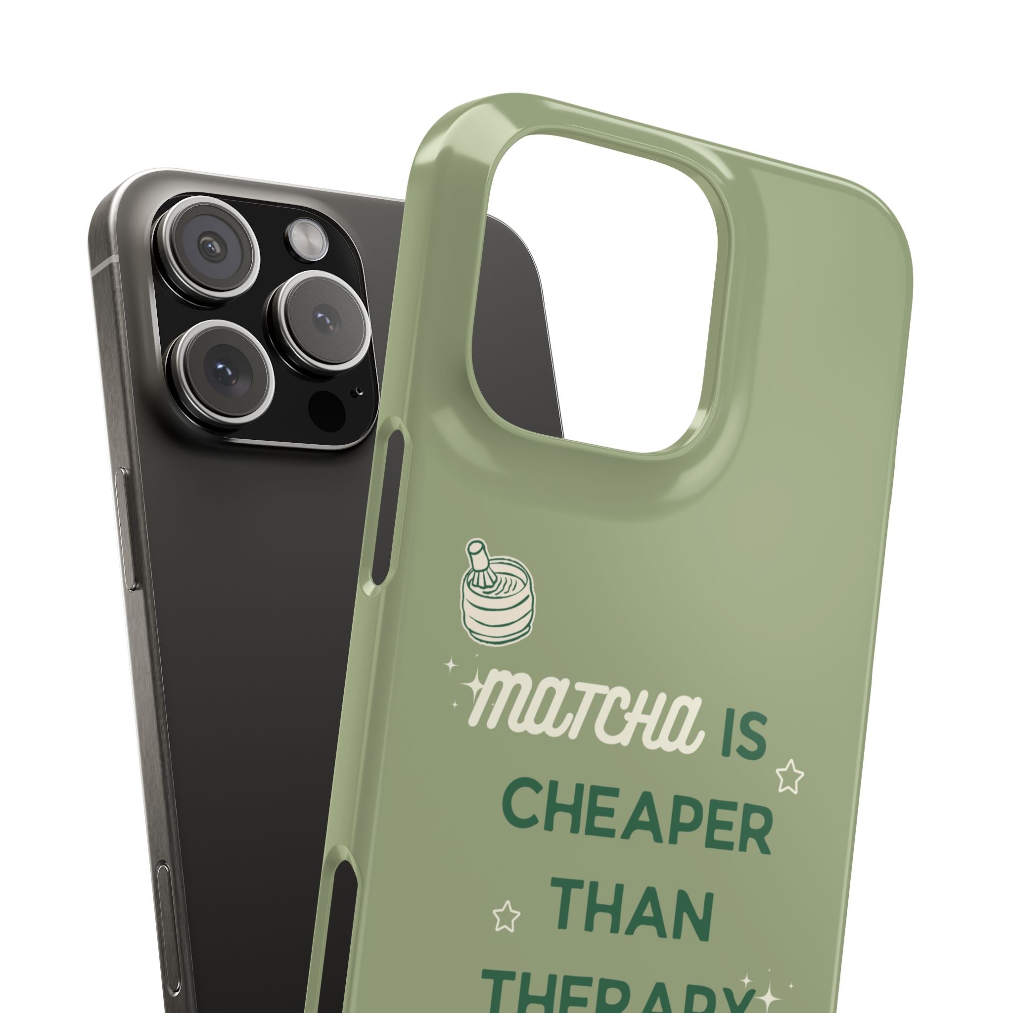 Matcha is Cheaper than Therapy | Iphone Case