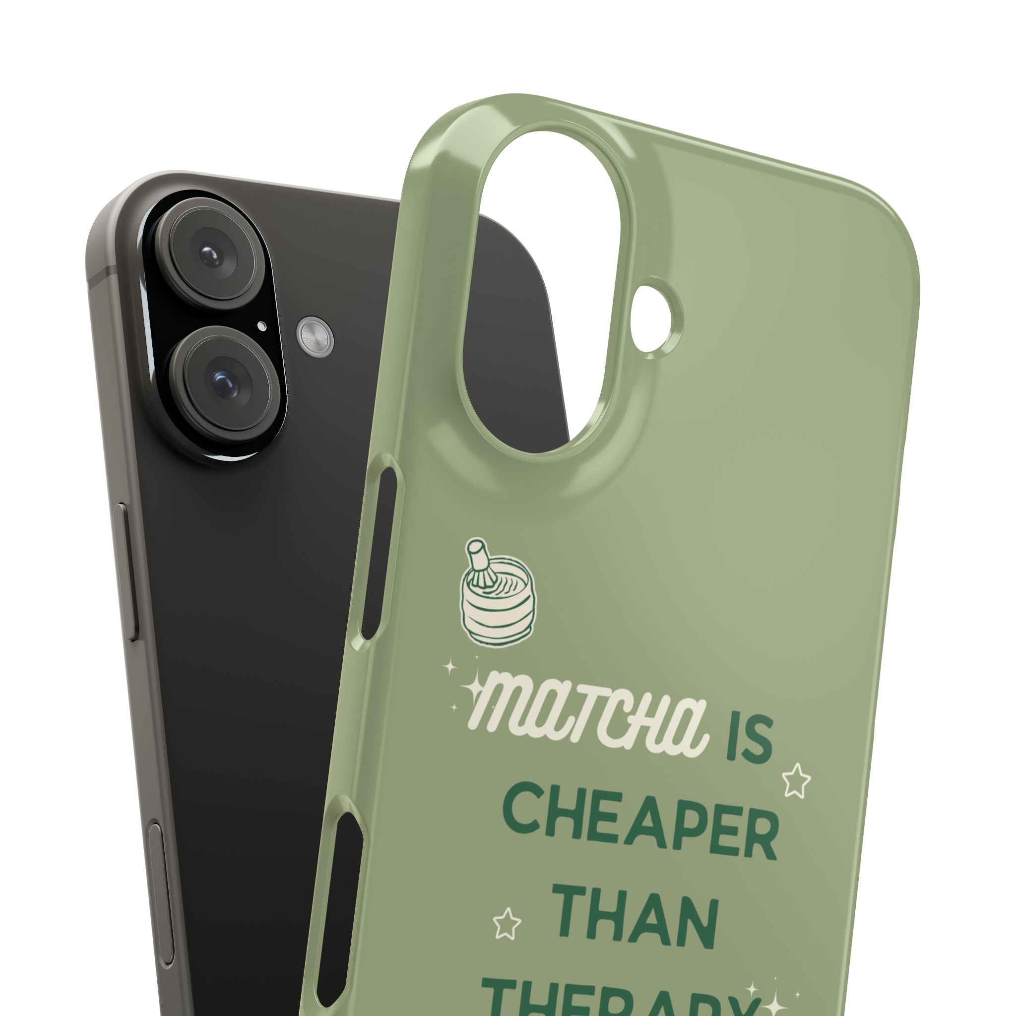 Matcha is Cheaper than Therapy | Iphone Case