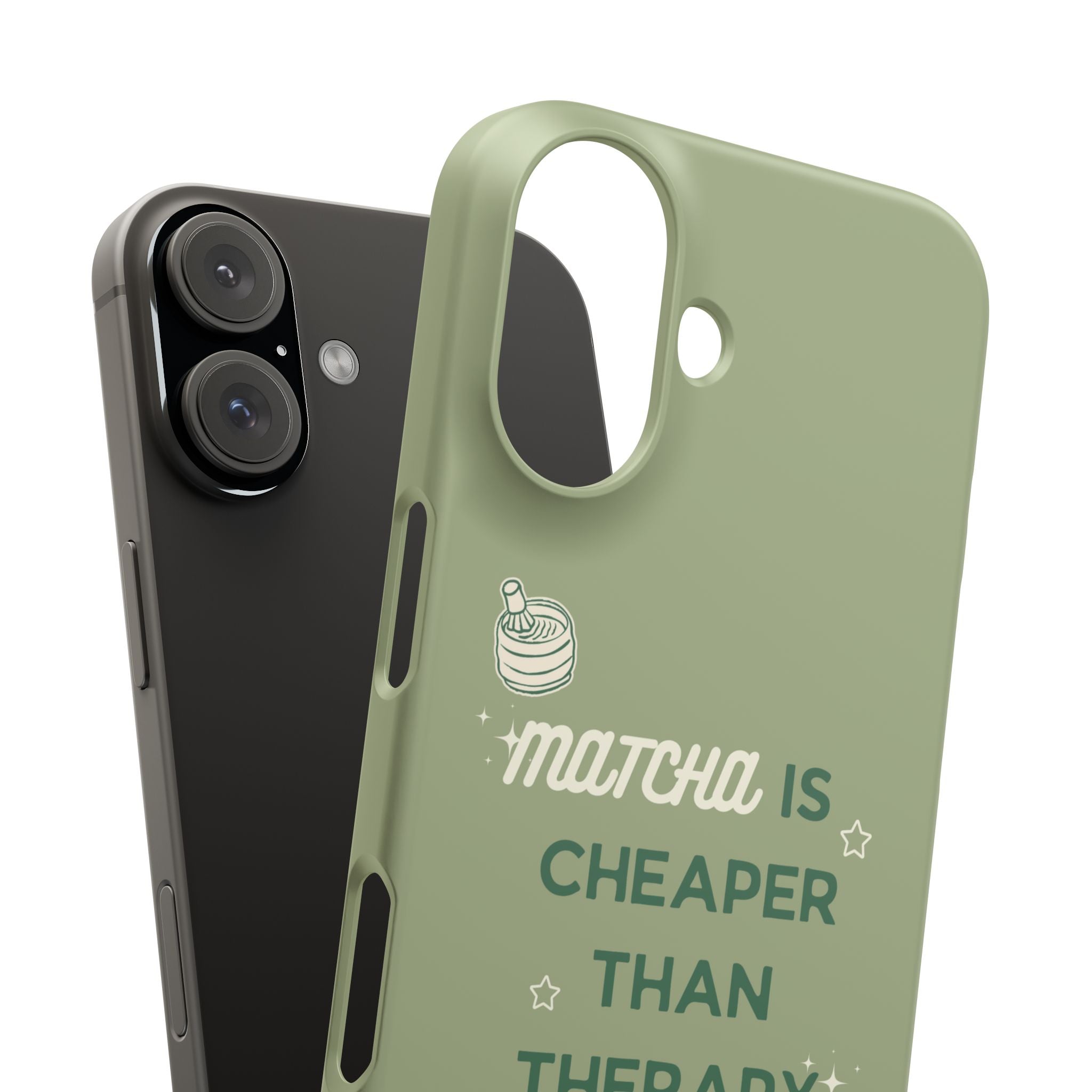 Matcha is Cheaper than Therapy | Iphone Case