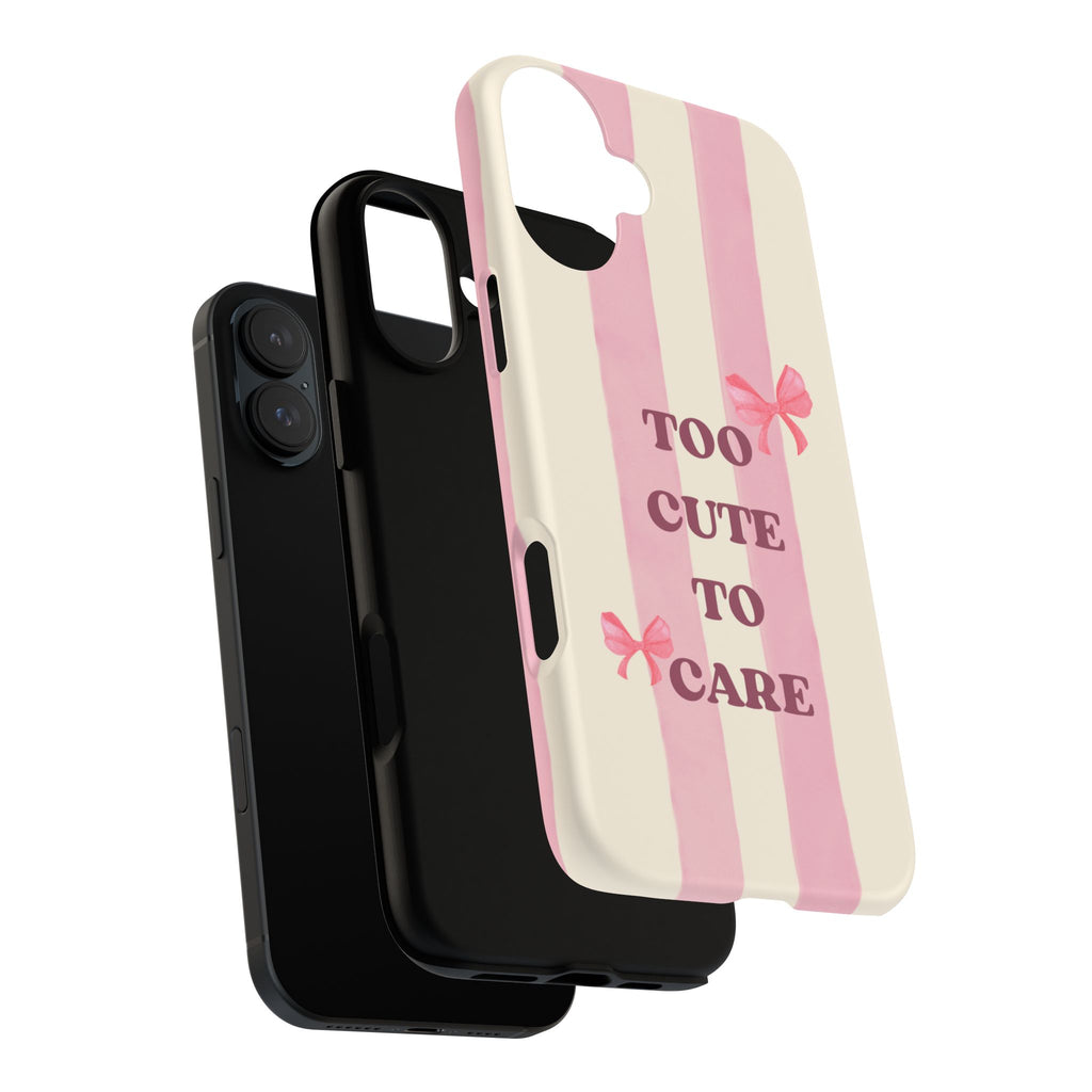 Phone Case – "Too Cute To Care" Pink Stripes & Bows Protective Case