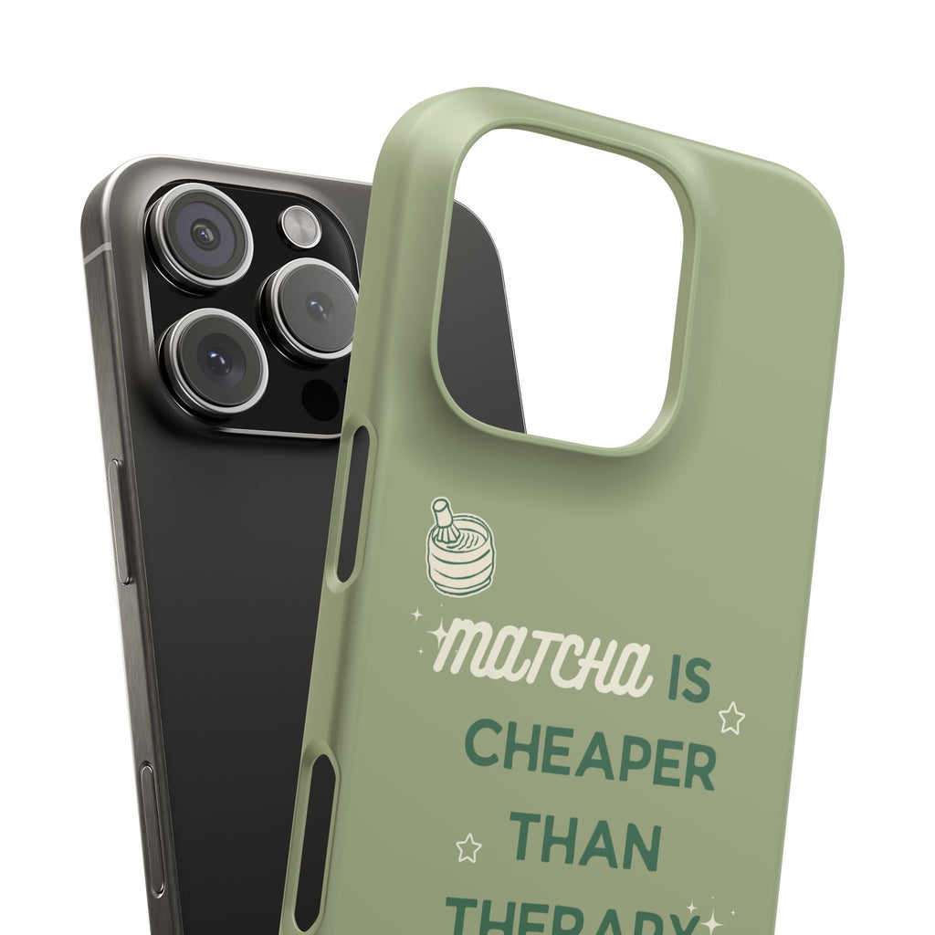 Matcha is Cheaper than Therapy | Iphone Case