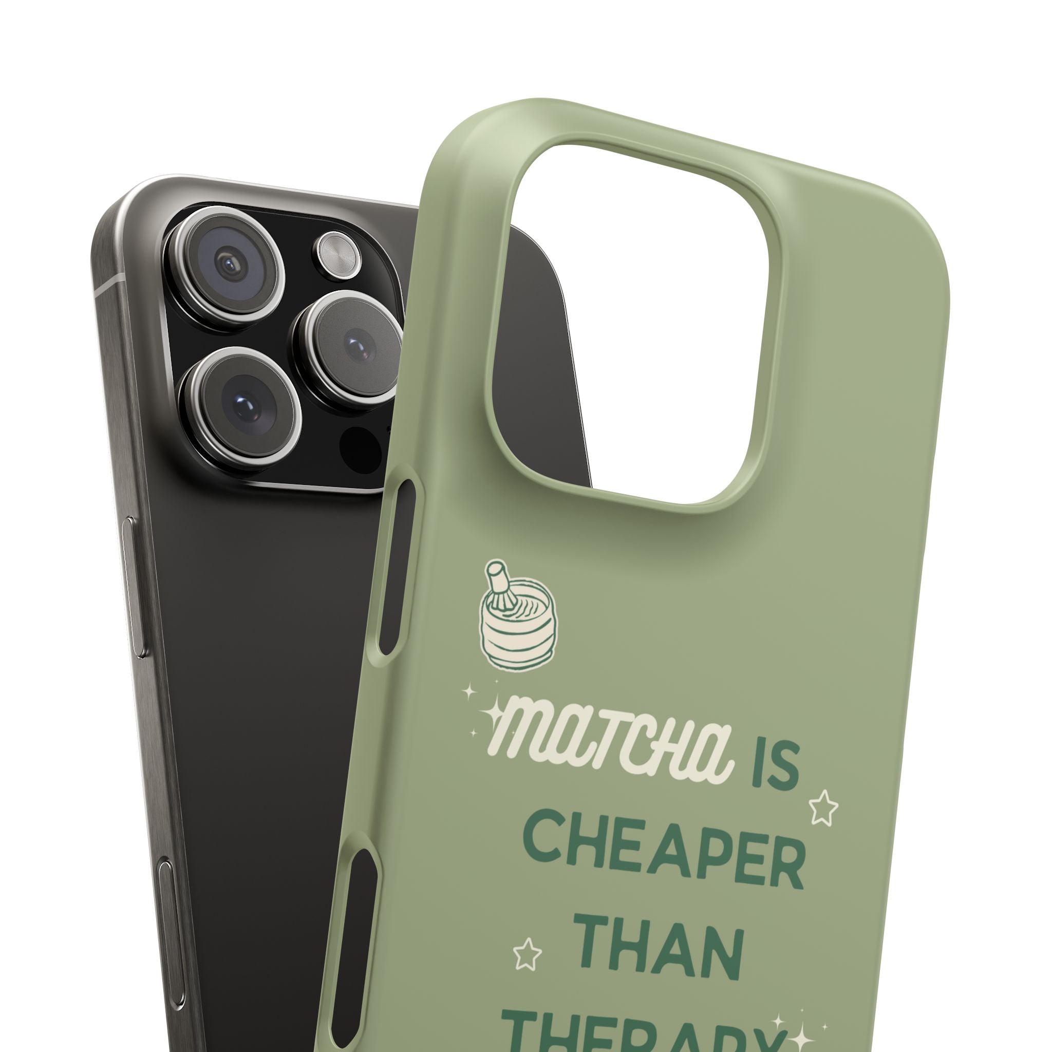 Matcha is Cheaper than Therapy | Iphone Case