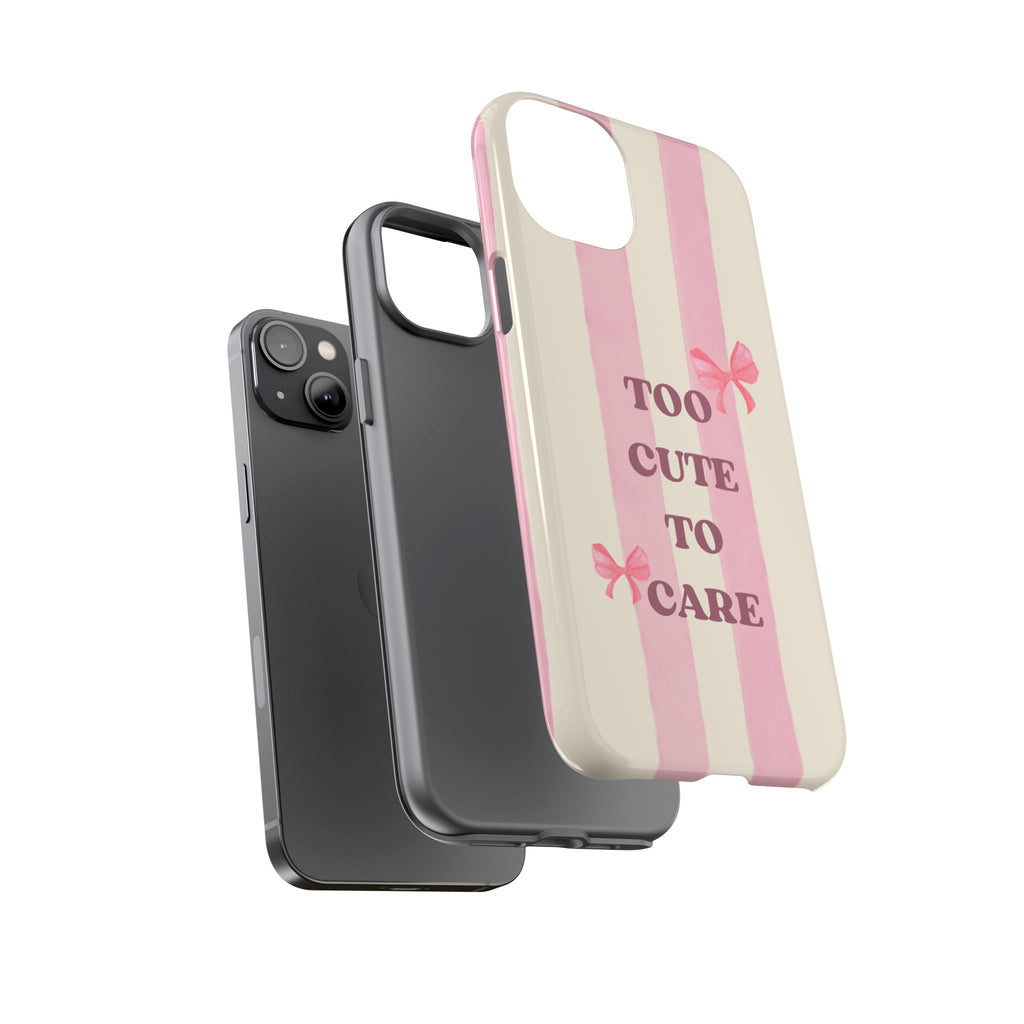 Phone Case – "Too Cute To Care" Pink Stripes & Bows Protective Case