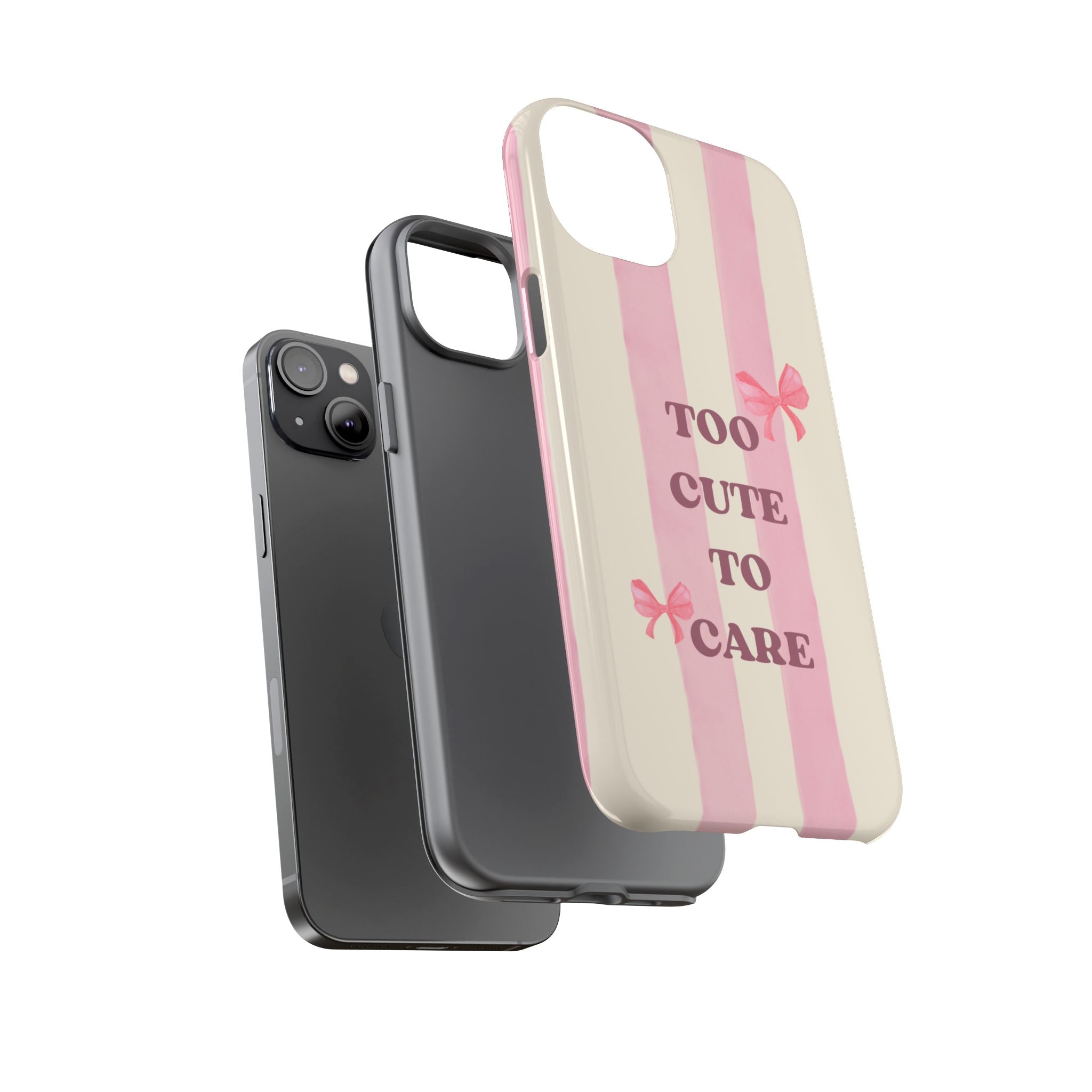 Phone Case – "Too Cute To Care" Pink Stripes & Bows Protective Case