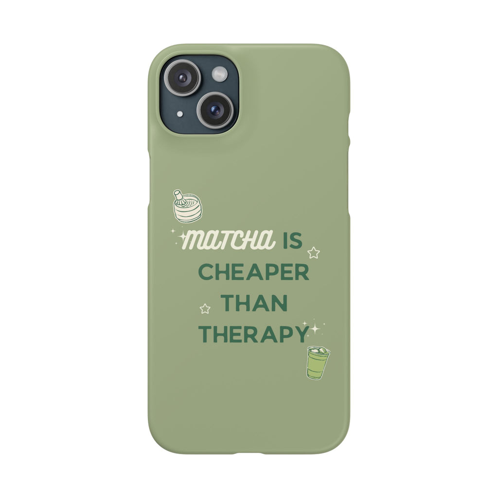Matcha is Cheaper than Therapy | Iphone Case